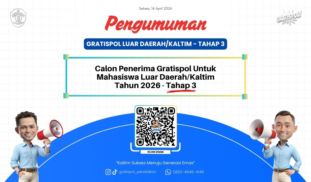 Pengumuman Calon Penerima Gratispol untuk Mahasiswa Perguruan Tinggi Luar Daerah Tahun 2026 Tahap 3